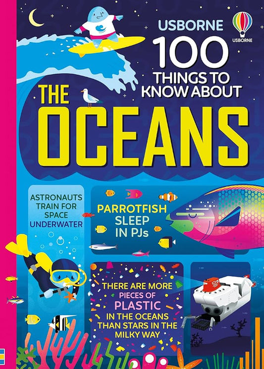100 THINGS TO KNOW ABOUT THE OCEANS