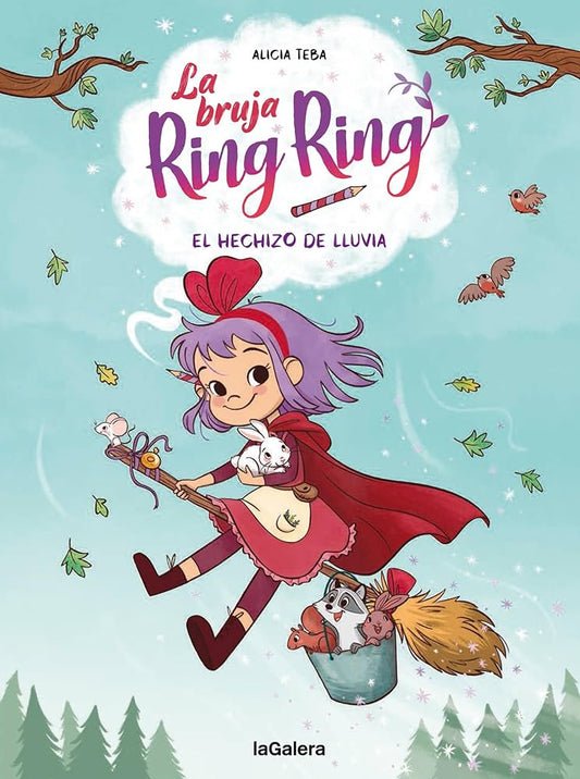LA BRUJA RING RING 2 EL HECHIZO DE LLUVIA