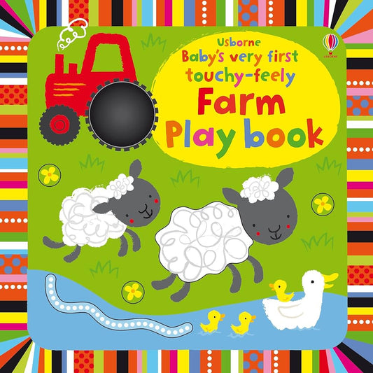 BABYS VERY FIRST TOUCHY-FEELY FARM PLAY BOOK