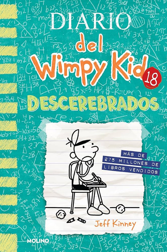 DIARIO DEL WIMPY KID 18 DESCEREBRADOS