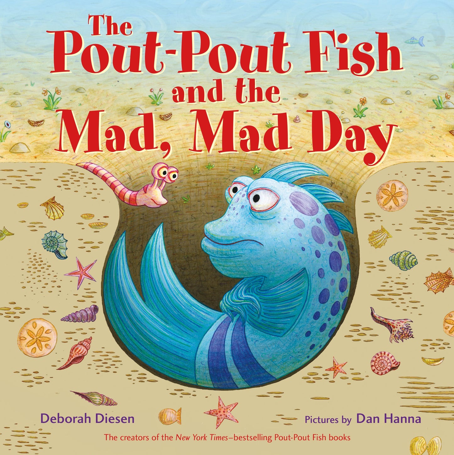 THE POUT-POUT FISH AND THE MAD MAD DAY