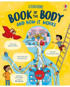 USBORNE BOOK OF THE BODY AND