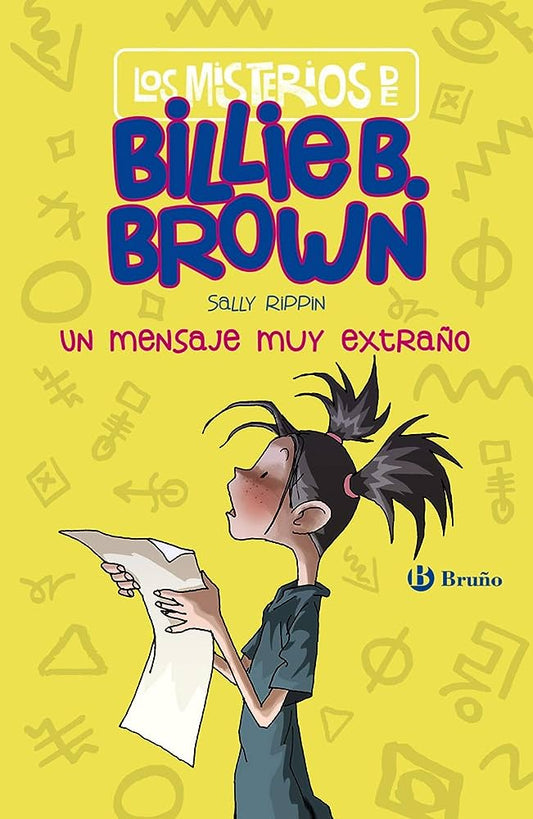 LOS MISTERIOS DE BILLIE B BROWN 2 - LOS MENSAJES SECRETOS