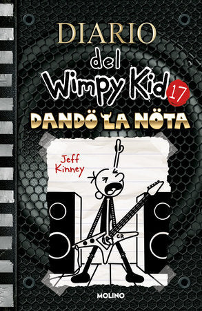 DIARIO DEL WIMPY KID 17 DANDO LA NOTA
