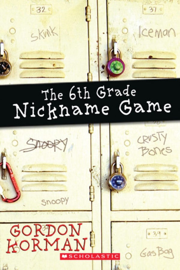 The 6 Grade Nickname Game