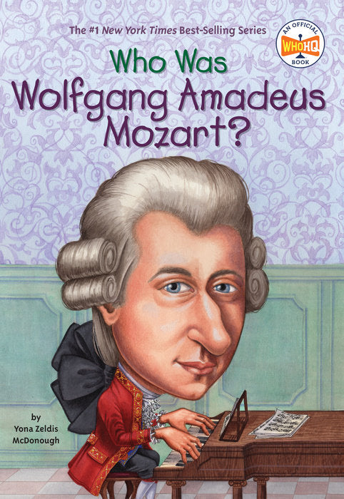 WHO WAS WOLFGANG AMADEUS MOZAR