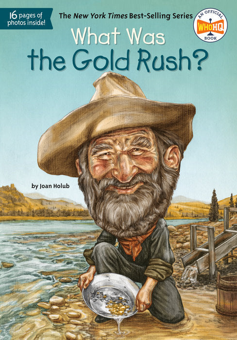 WHAT WAS THE GOLD RUSH