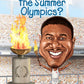 WHAT ARE THE SUMMER OLYMPICS