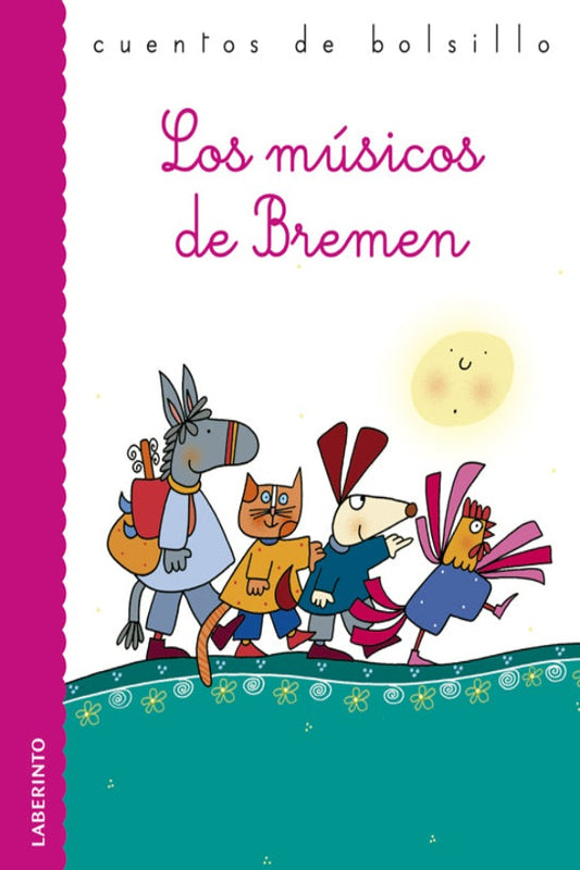 LOS MUSICOS DE BREMEN - CUENTOS