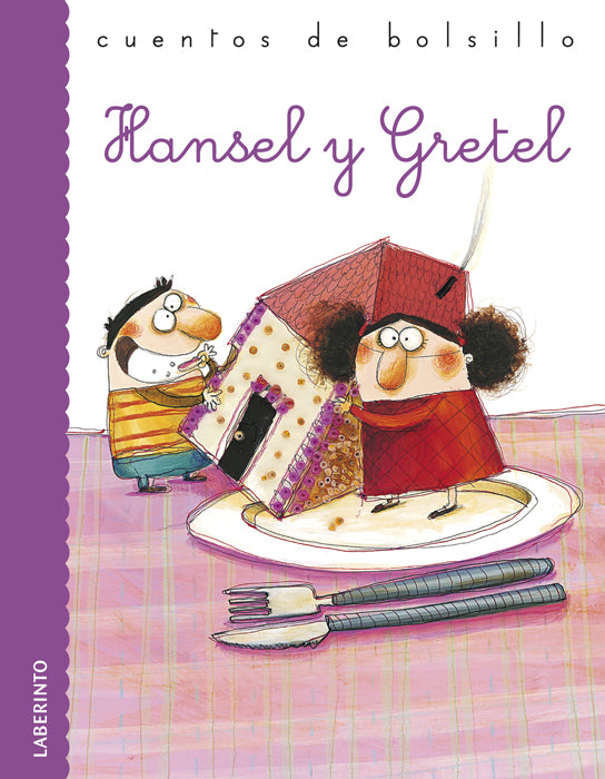 HANSEL Y GRETEL - CUENTOS