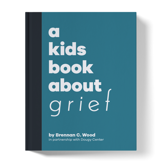 A KIDS BOOK ABOUT GRIEF