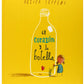 El Corazon Y La Botella