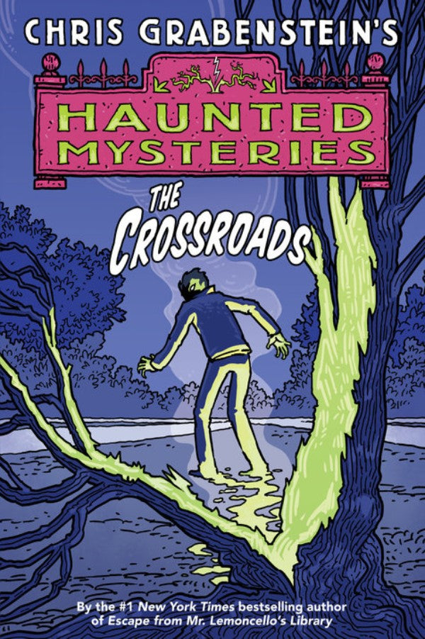 Haunted Mysteries The Crossroads #1
