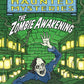Haunted Mysteries The Zombie Awakening #3