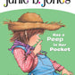 Junie B Jones #15 Has A Peep In Her