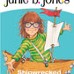 Junie B Jones #23 Shipwrecked