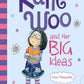 Katie Woo Her Big Ideas
