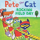Pete The Cat Rocking Field Day