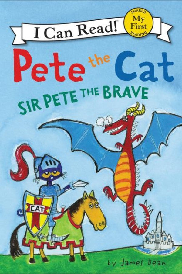 Pete The Cat Sir Pete The Brave