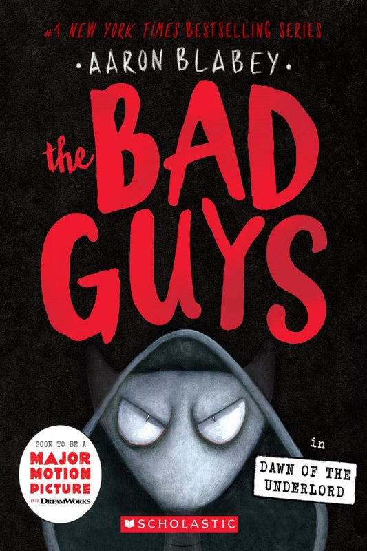 The Bad Guys #11 Dawn Of The Underlord