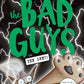 The Bad Guys #12 The One?!