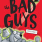 The Bad Guys #8 The Bad Guys In Superbad