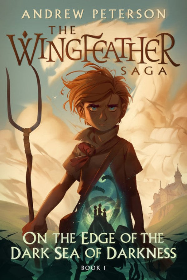 The Wingfeather Saga 1 On The Edge Of The Dark Sea Of Darkness