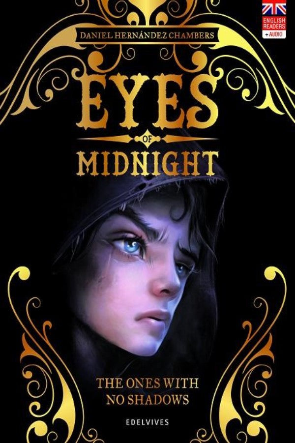 Eyes Of Midnight #1 The Ones With No Shadows