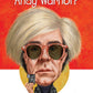 Who Was Andy Warhol