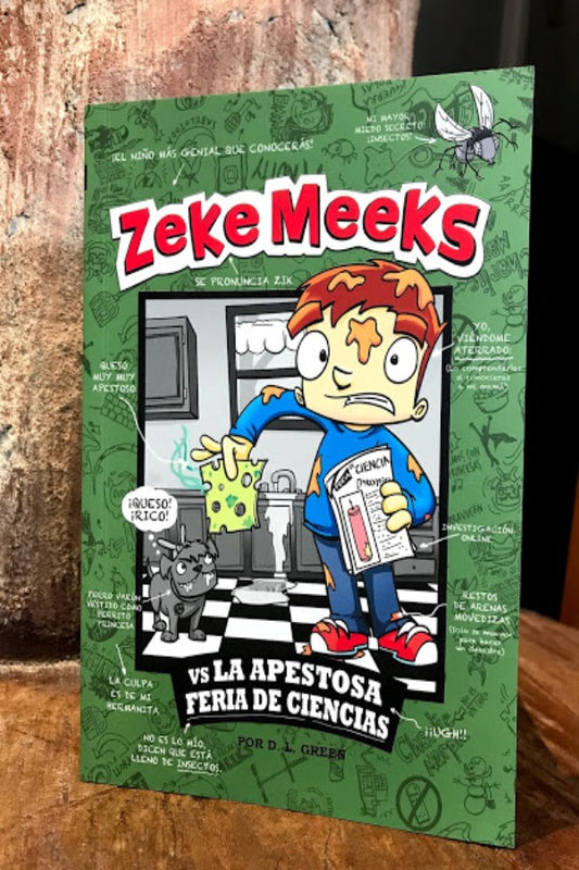 Zeke Meeks Vs La Apestosa Feria De Ciencias