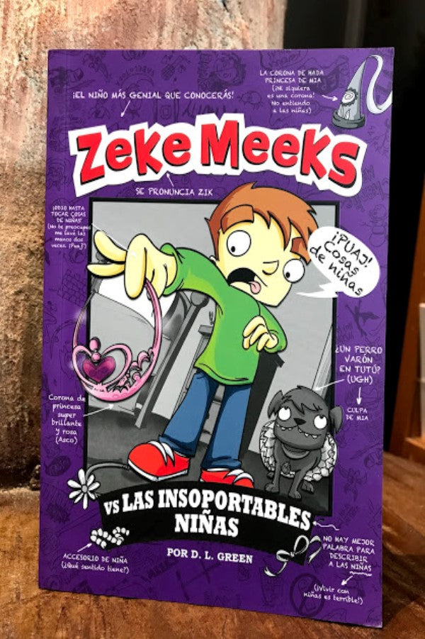 Zeke Meeks Vs Las Insoportables Niñas