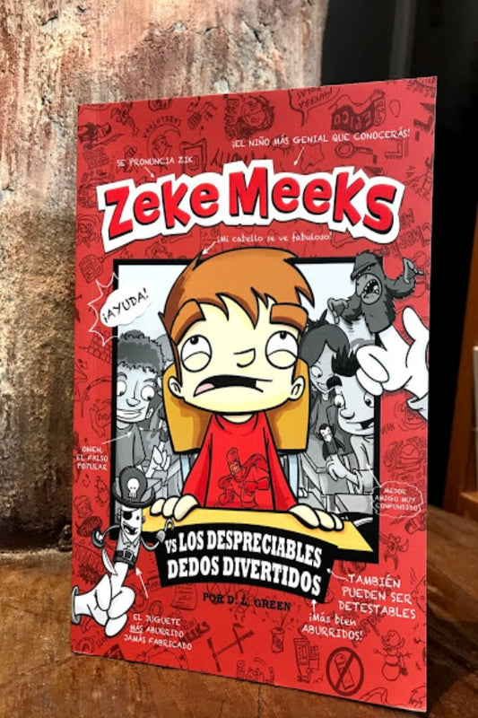 Zeke Meeks Vs Los Despreciables Dedos Diverti