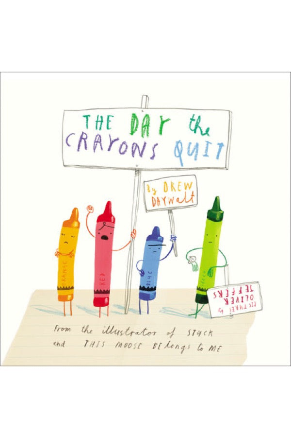 Day Crayons Quit