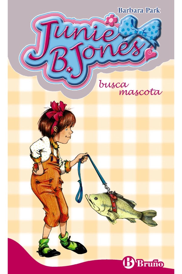 Junie B Jones - Busca Mascota