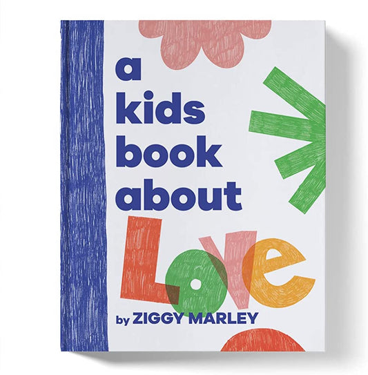 A KIDS BOOK ABOUT LOVE