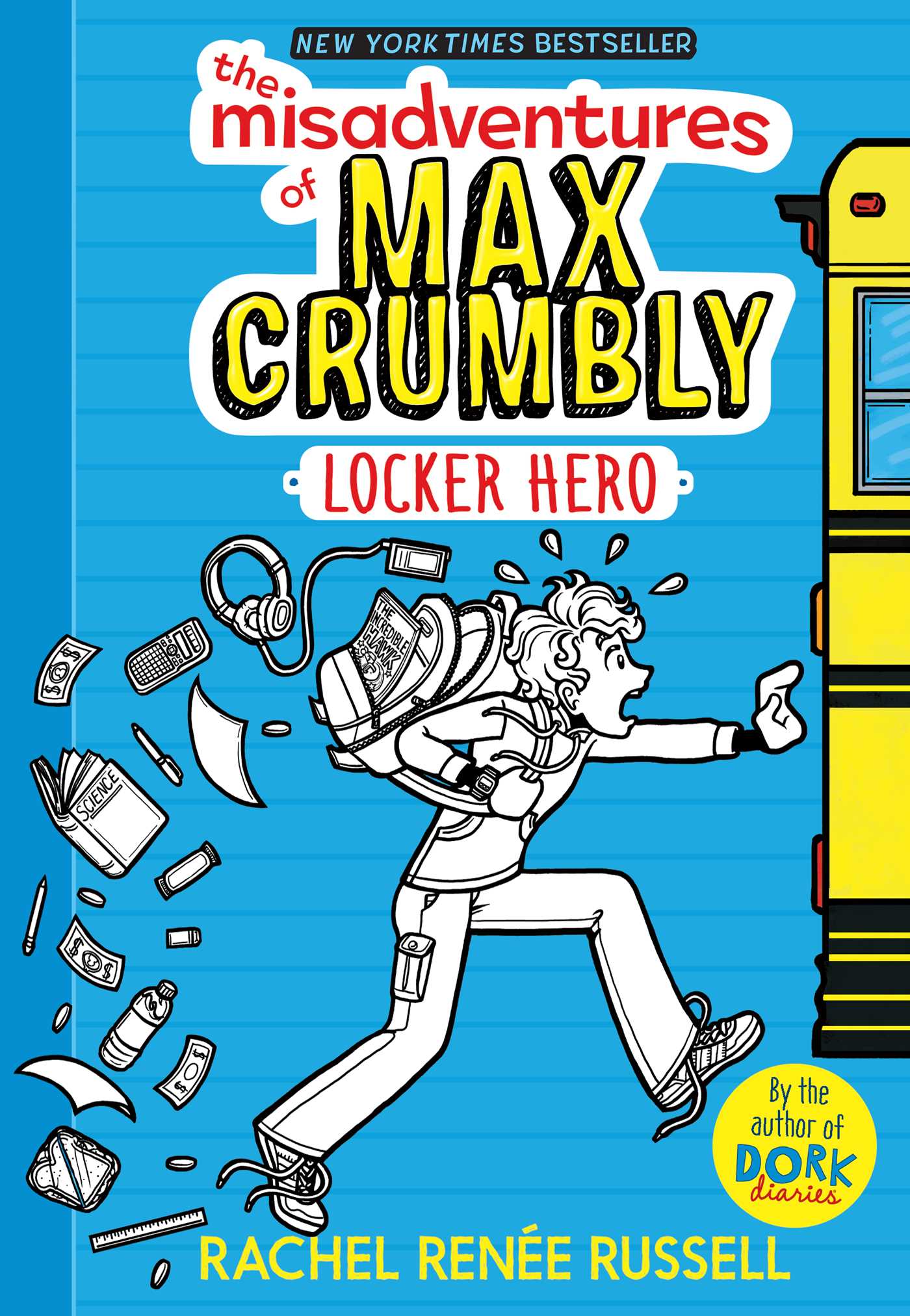 THE MISADVENTURES OF MAX XRUMBLY LOCKER HERO - 1